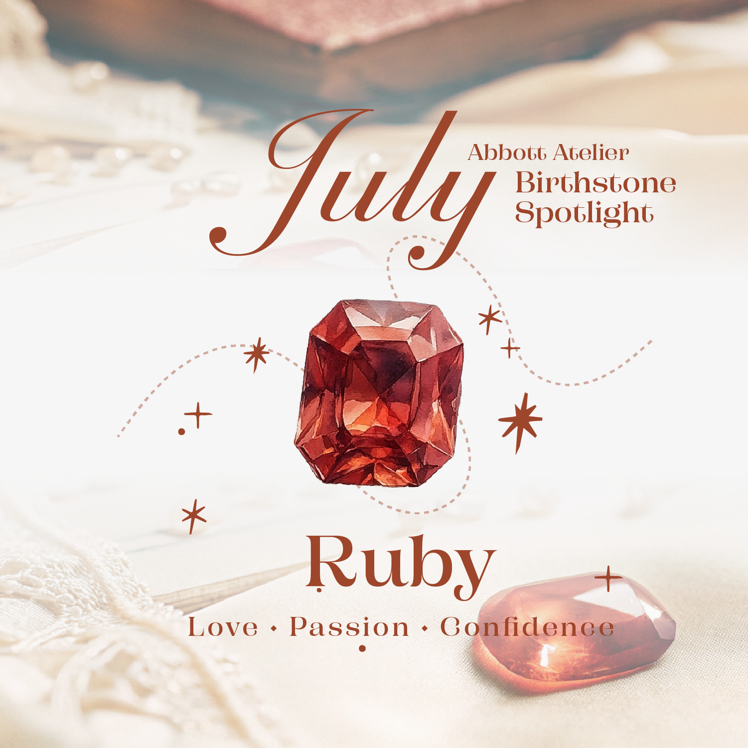 July Birthstone: Ruby - Abbott Atelier