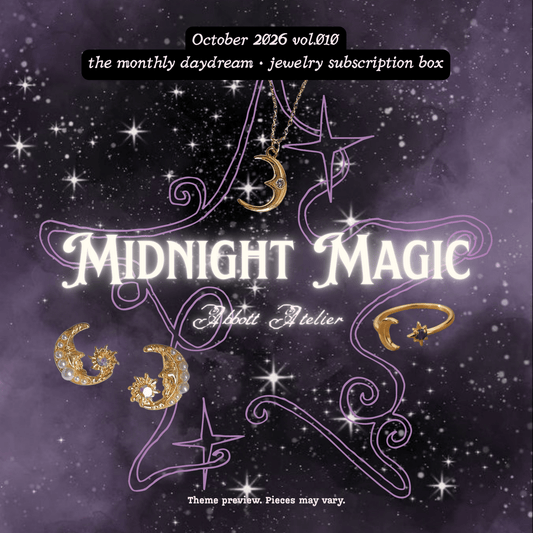 Sparkle Club: The Monthly Daydream (Jewelry Subscription Box) - Abbott Atelier - Abbott Atelier